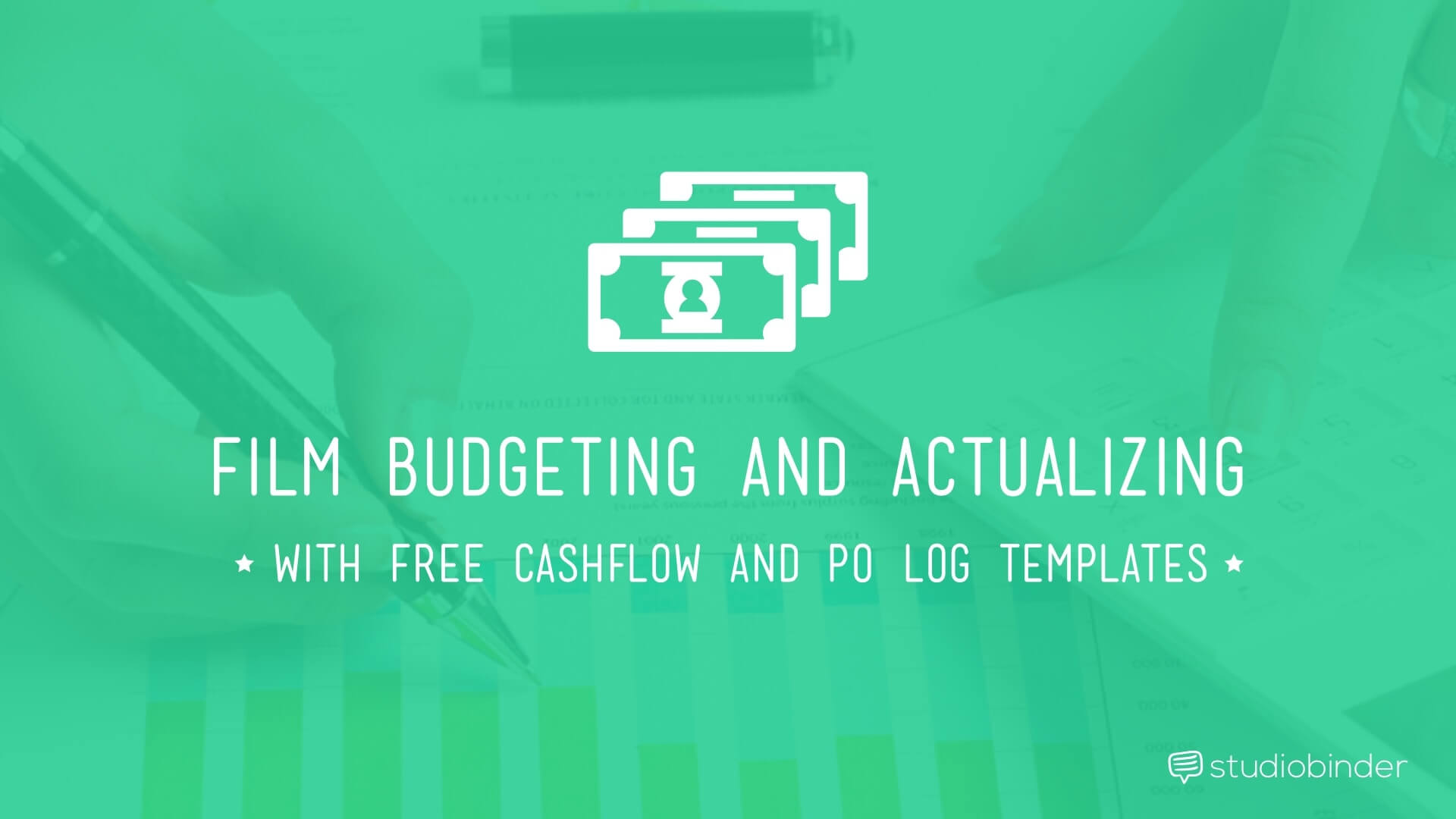 Film Budgeting and Actualizing - StudioBinder